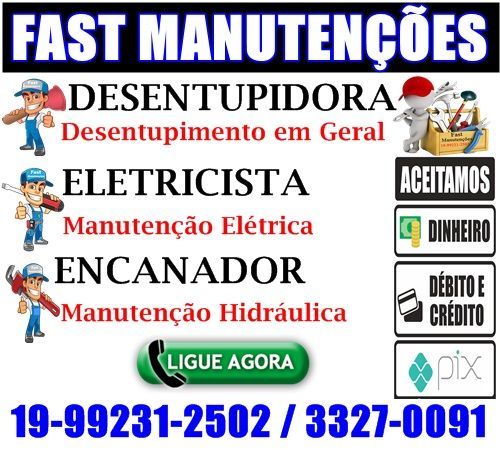 Fast Manutenções 19-3327-0091 Desentupidora Eletricista Encanador no Guanabara em Campinas 722784