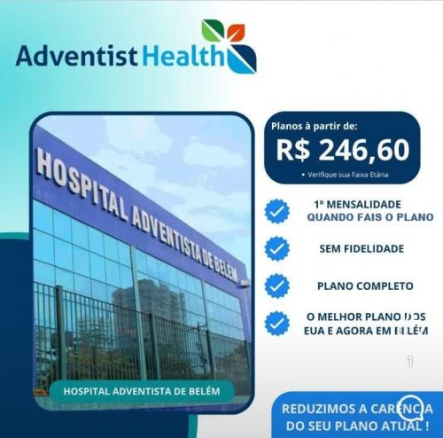 Garantist De Saúde É o Plano Do Hospital Adventista De Belém Em Promoção Aproveite Pra Fazer o Seufamilia 721570