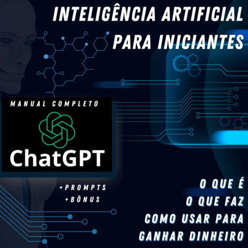 Inteligência Artificial Para Iniciantes - Manual Completo de Chatgpt 728364