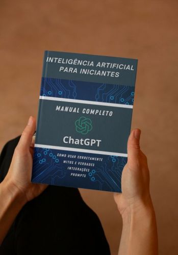 Inteligência Artificial Para Iniciantes - Manual Completo de Chatgpt 728366