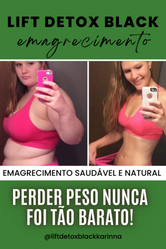 Lift Detox- Elimina Gordura Localizada- deseja perder Peso? 708185