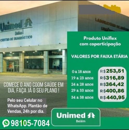 Unimed Belém com Promoção Neste Mês Plano Uniflex Com Coparticipação Plantão de Vendas. 722166